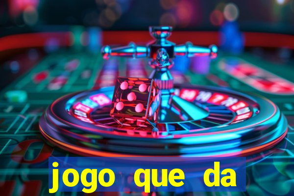 jogo que da dinheiro sem precisar depositar